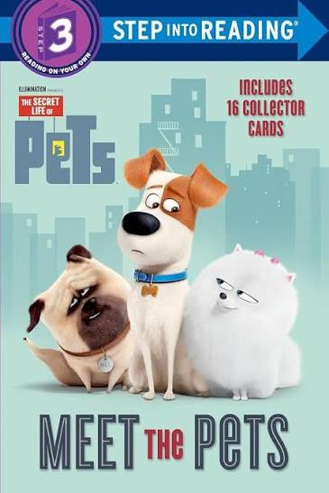 Meet the Pets (Secret Life of Pets) (Step into Reading) by Mary Man-Kong (Author)