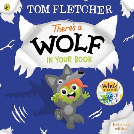 There's a Wolf in Your Book by Tom Fletcher (Author)