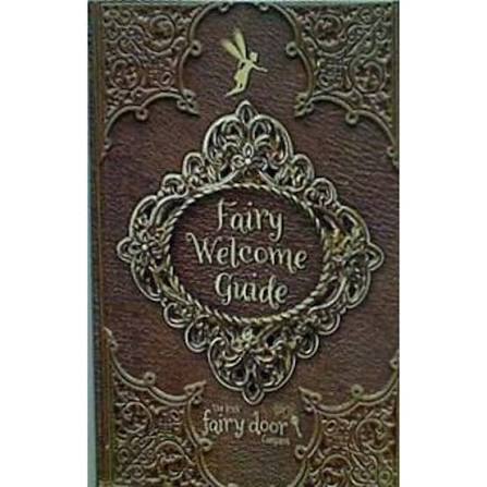 Fairy Welcome Guide The Irish fairy door company