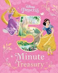 Disney Princess : 5 Minute Treasury