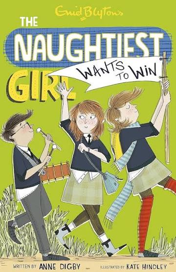 The Naughtiest Girl: Naughtiest Girl Wants To Win