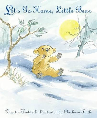 Let's Go Home Little Bear