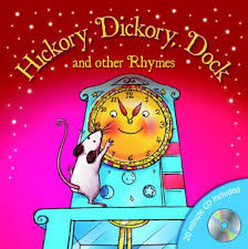 Hickory dickory dock-AND OTHER RHYMES