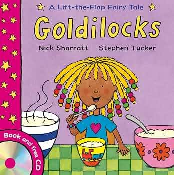 goldilocks - lift the flap fairy tale