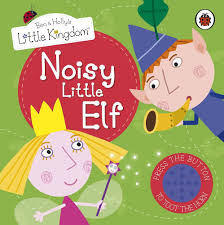 Ben & Holly's Little Kingdom - Noisy Little Eif