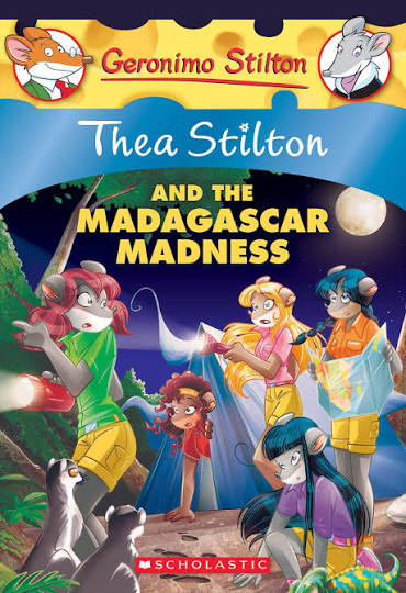 Thea stilton and the madagascar madness
