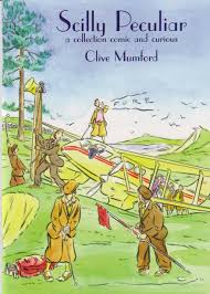 Scilly peculiar A collection comic and curious
