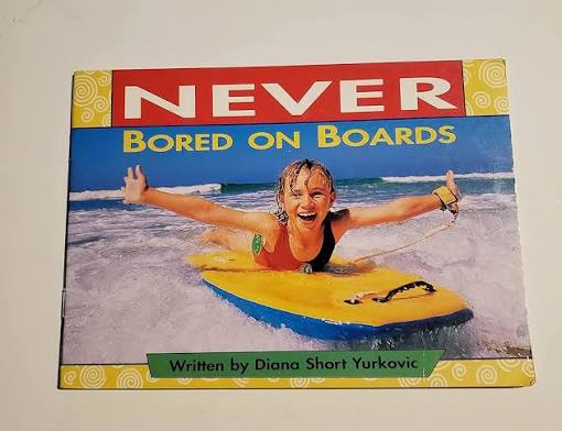 Never Bored on Boards