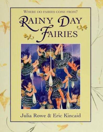 Rainy day Faires
