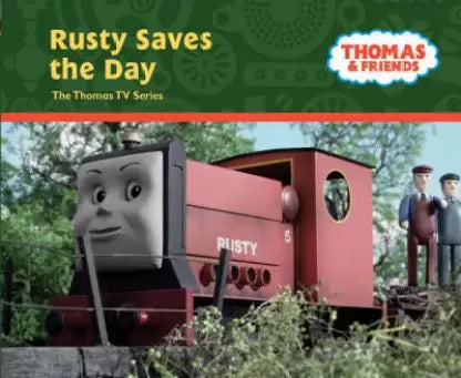 Rusty Saves The Day Thomas & Friends