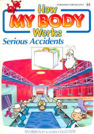 How my body works serious accidents