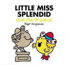 Little miss splendid antd the present