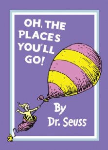 Oh The Places You'll Go