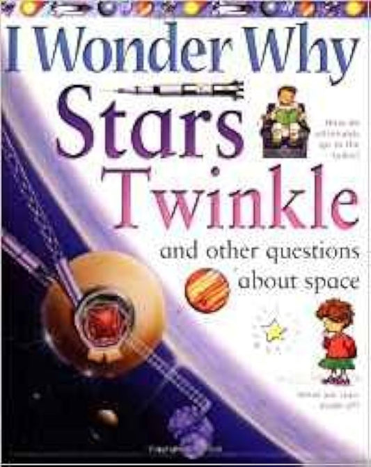 I Wonder Why Stars Twinkle