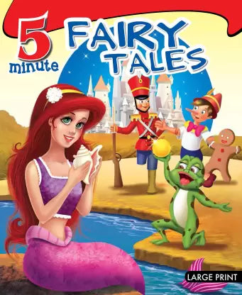5 Minute Fairy Tales- Large print