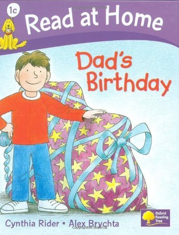 Read at home : dad's birthday by Alex Brychta