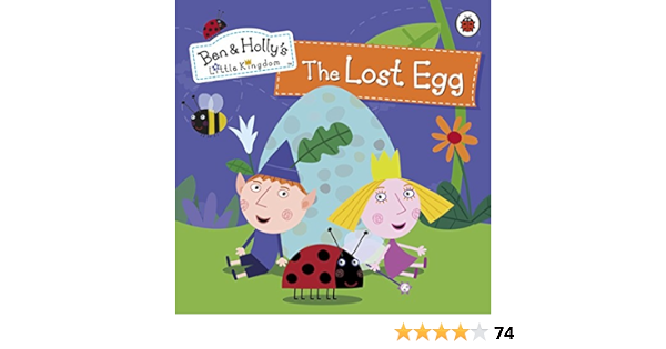 Ben & Holly's  little kingdom THE Lost egg