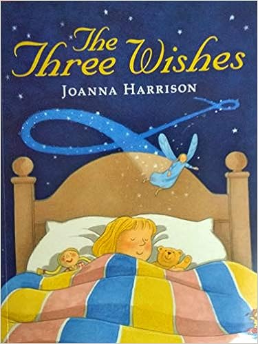 Three Wishes
