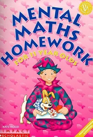 Mental Maths Homework for 11 Year Olds