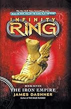 Infinity Ring : The Iron Empire James Dashner