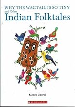 Why The Wagtail Is So Tiny And Other Folk Tales