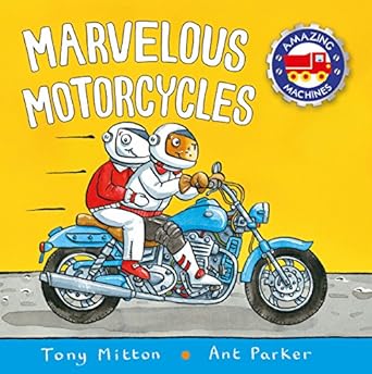 Amazing machines- marvellous motorbikes