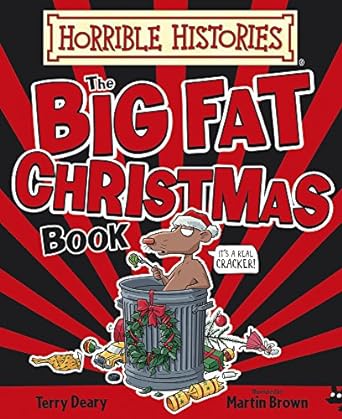 The Big Fat Christmas book Horrible Histories