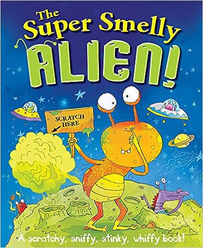 The Super Smelly Alien
