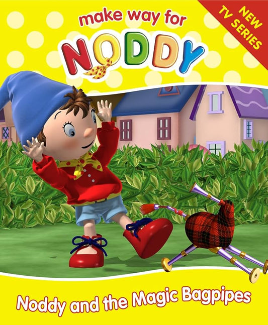 Make way for noddy- noddy and the magic bagpipes