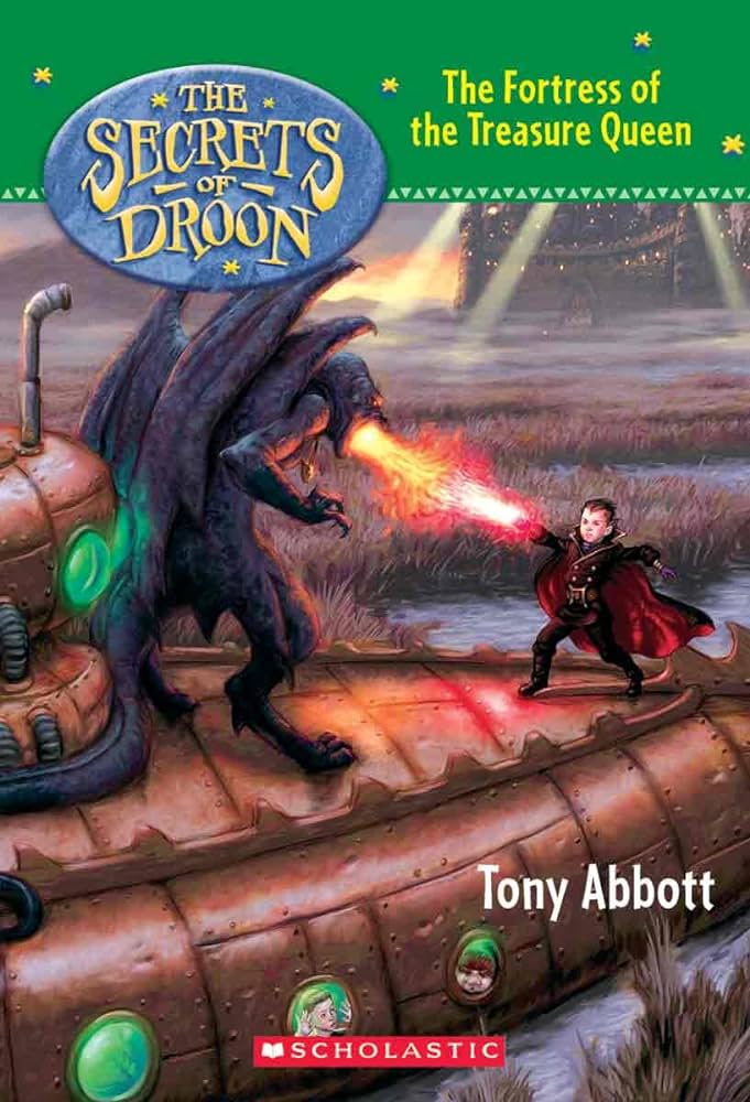 The secrets of droon- The fortress of the treasure queen