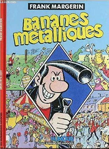 Bananes metalliques