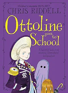 Ottoline goes to school by Chris Riddell