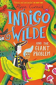 Indigo wilde and the giant problem
