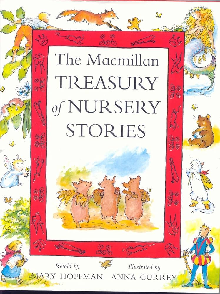 The macmillan treasury of nursery stories