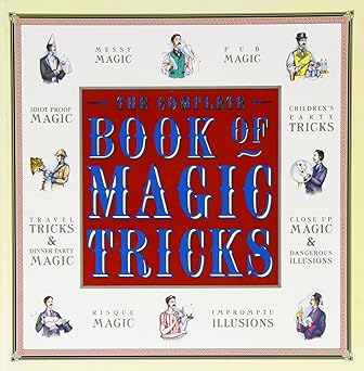 The complete book of Magic tricks
