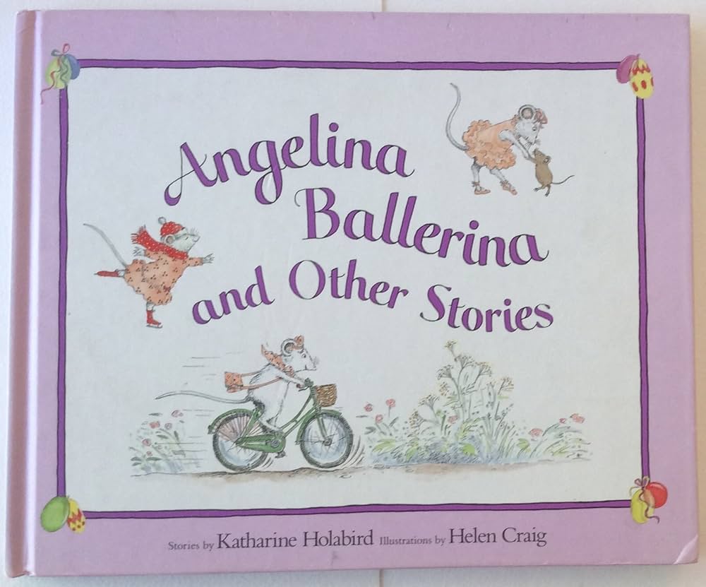 ANGELINA BALLERINA- and other stories