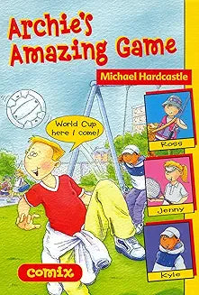 Archie's Amazing game by Michael Hardcastle comics