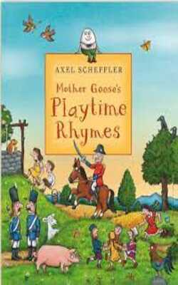 Mother goose's Plat time rhymes