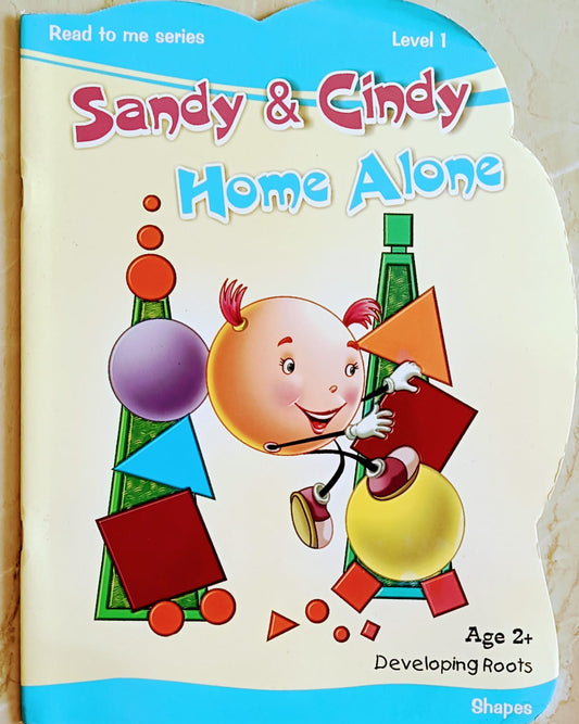 Sandy & cindy home alone