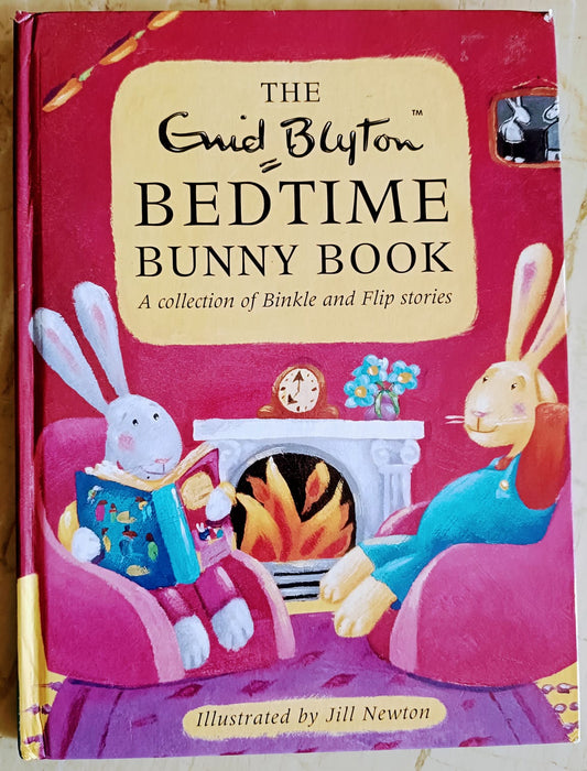 The Enid Blyton- The bed time bunny book A Collection of binkle and flip stories