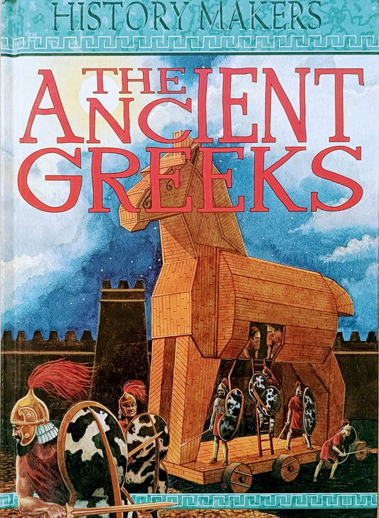 The Ancient Greeks History Makers