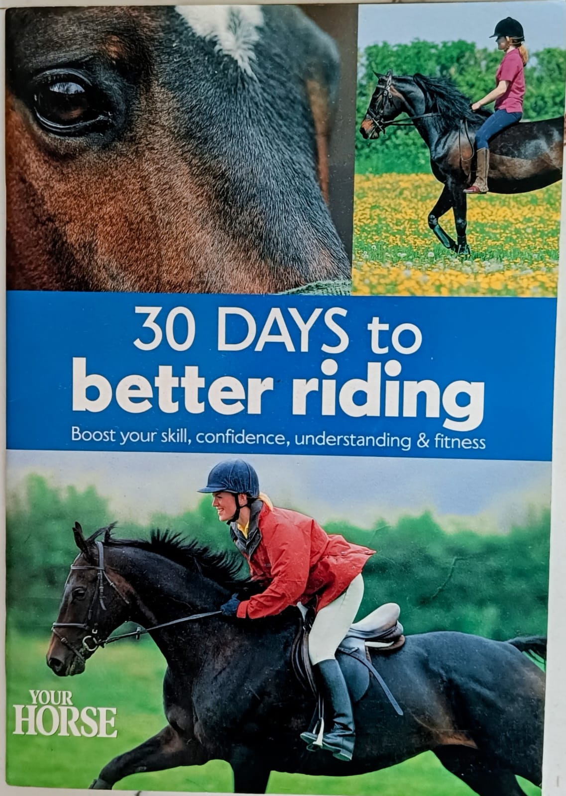 30 DAYS TO BETTER RIDING