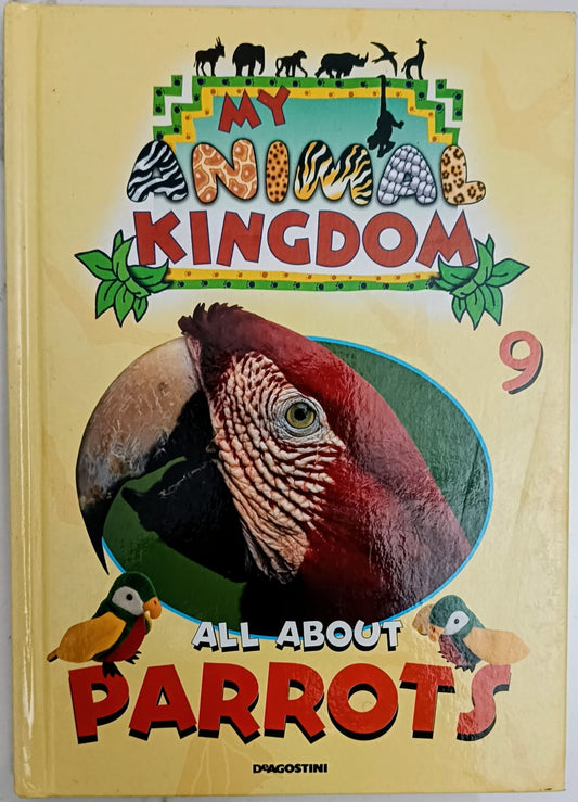 Animal kingdom all about parrots