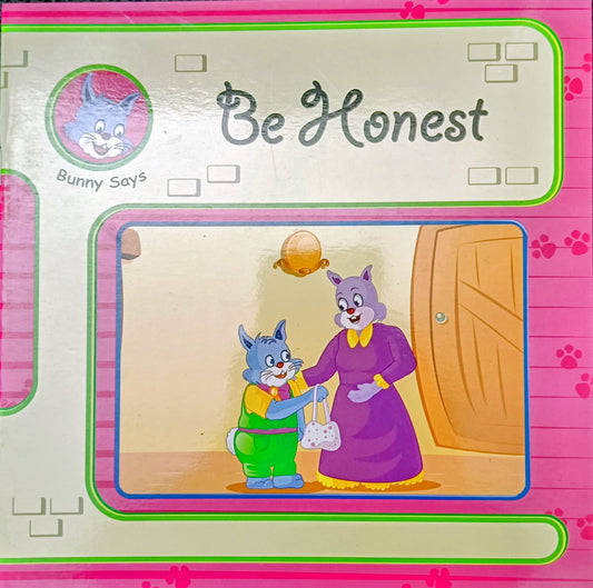 Bunny Says Be Honest