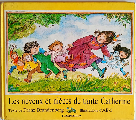 Les neveux et nièces de tante Catherine-French language