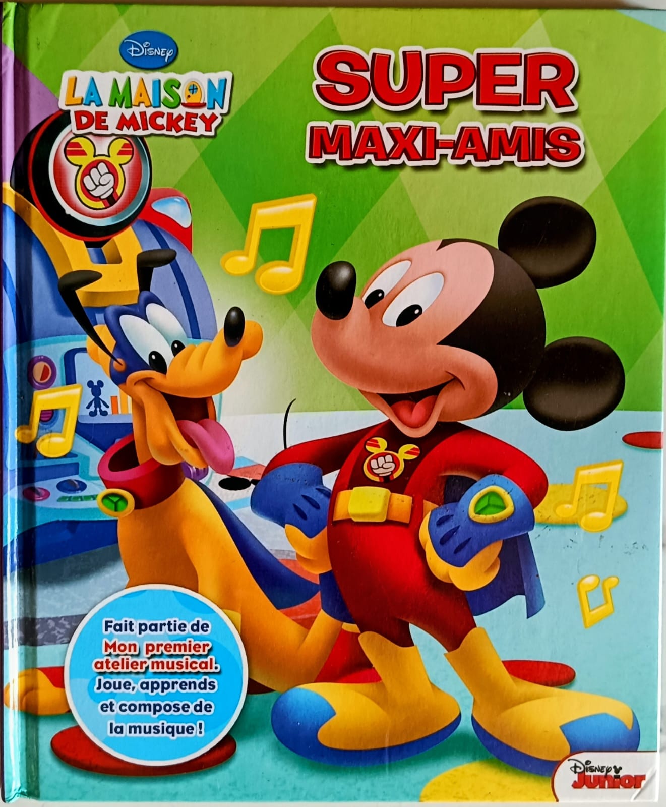 Super Maxi-Amis (La Maison de Mickey) – French