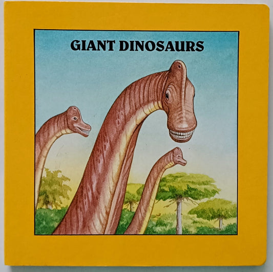 Giant Dinosaurs