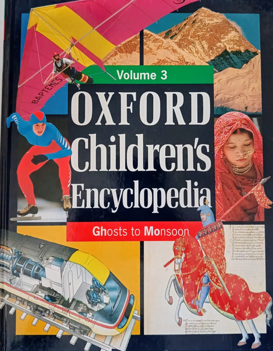 Oxford Children's Encyclopedia Volume 3- Ghosts to Monsoon