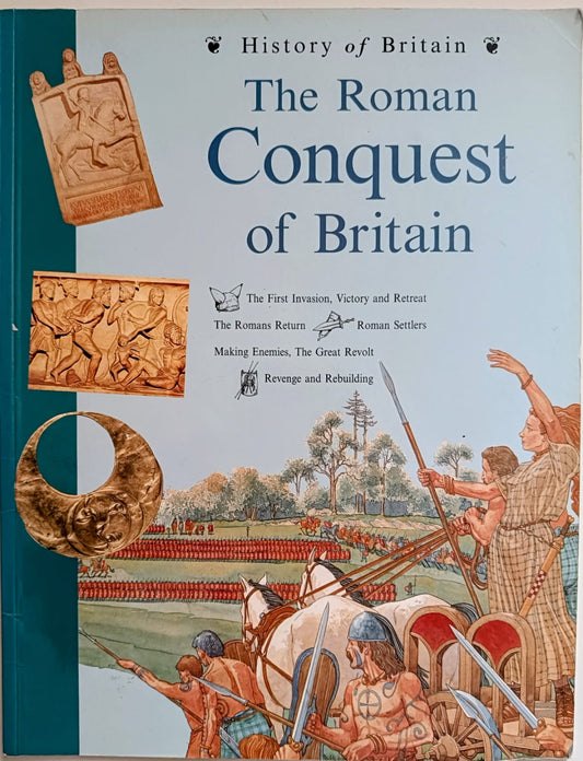 The Roman Conquest of Britain