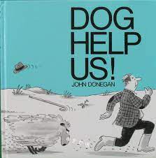 Dog Help Us!